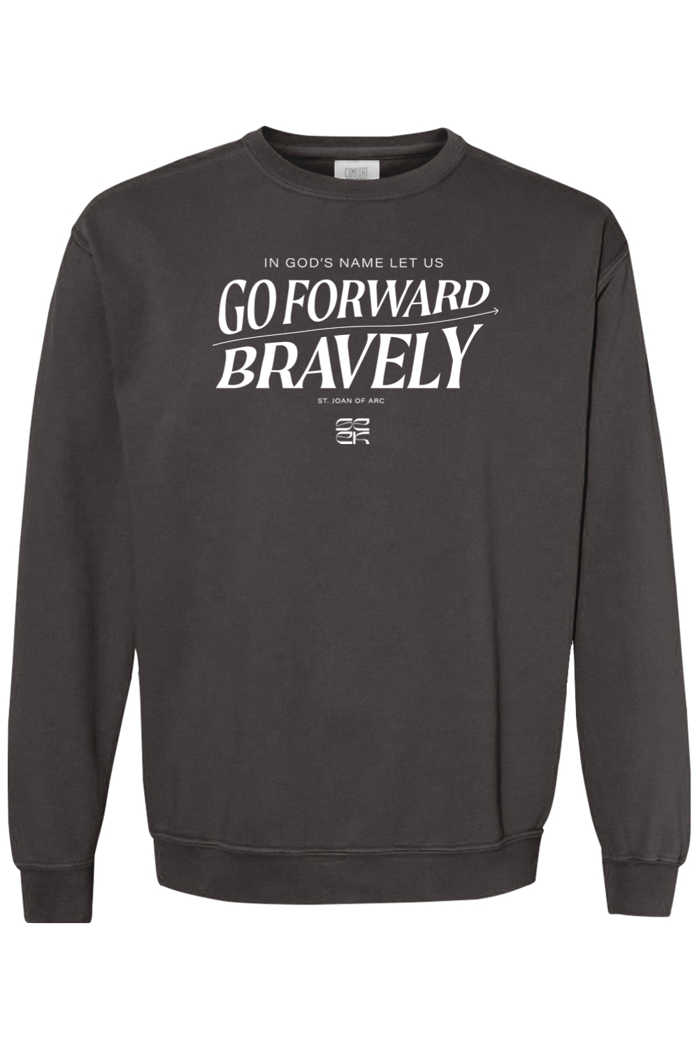 SEEK25 Go Bravely - Comfort Colors Crewneck