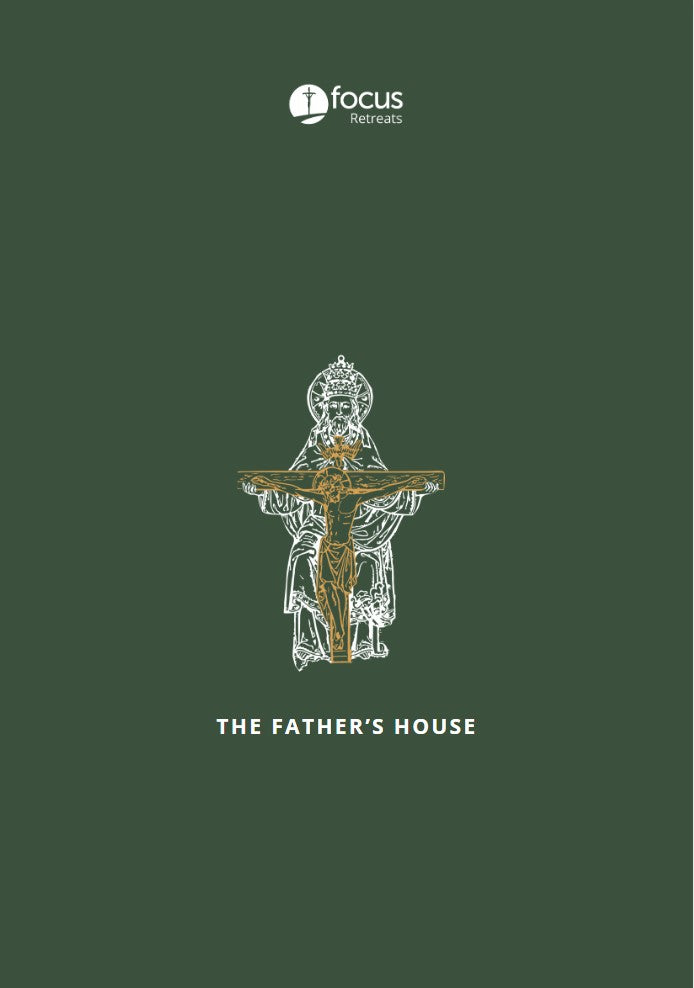The Father's House Retreat Booklet (2024 Edition)