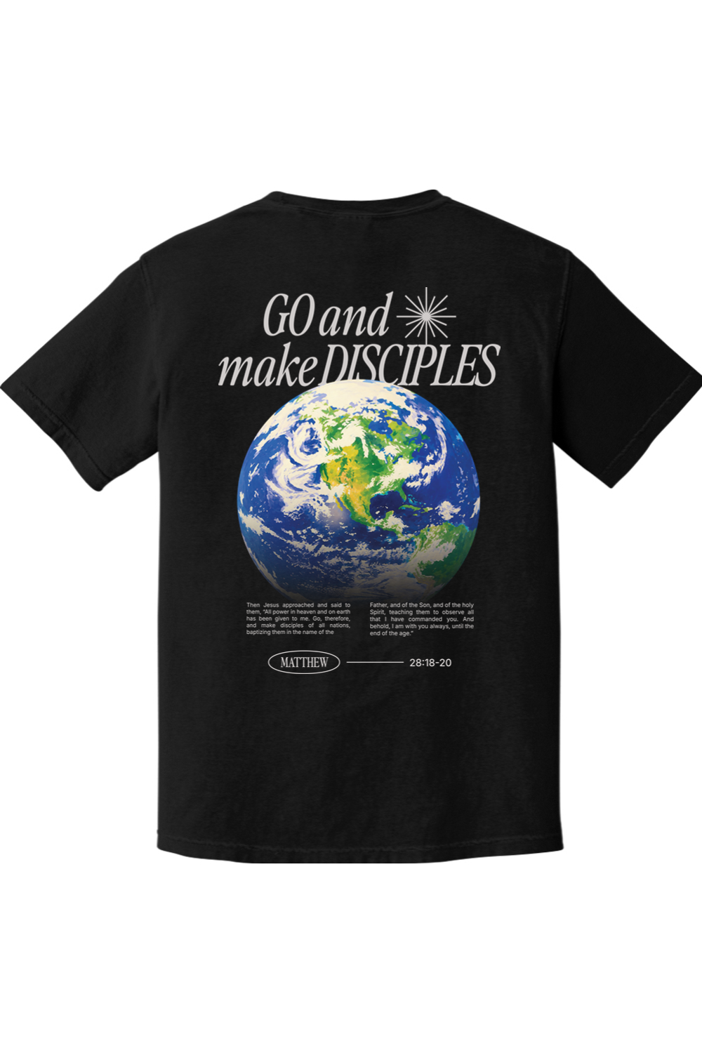 GO MAKE DISCIPLES TEE
