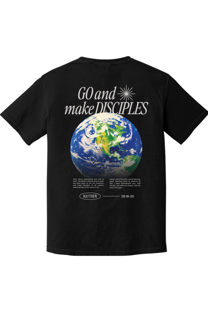 GO MAKE DISCIPLES TEE