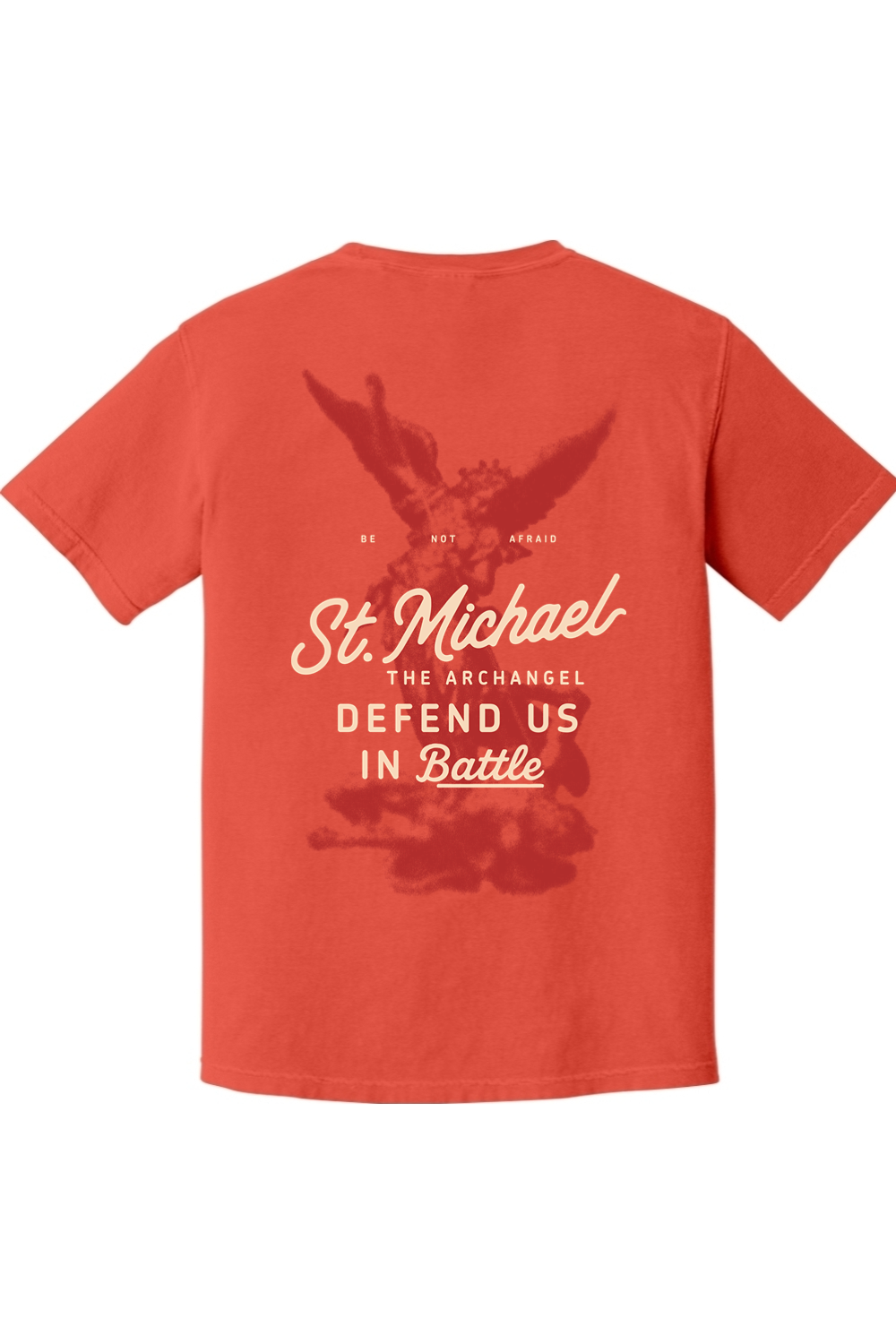 BE NOT AFRAID TEE