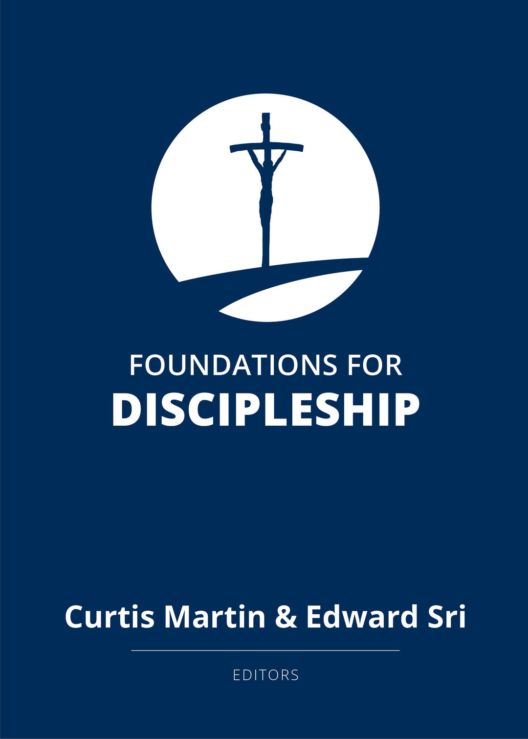 Foundations for Discipleship